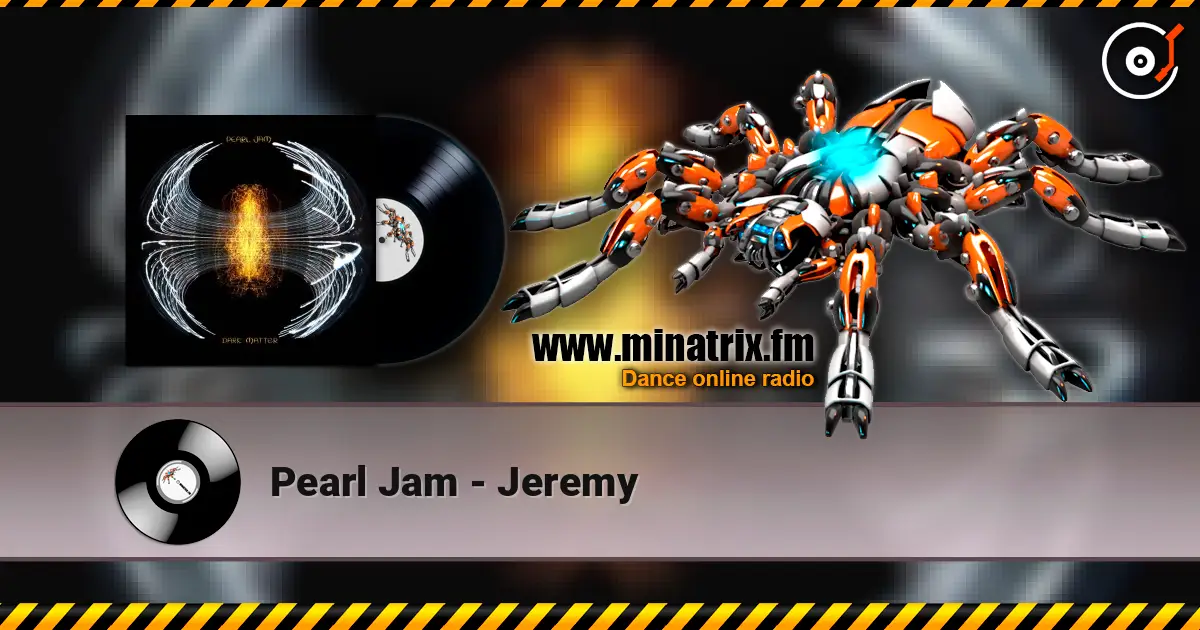 Pearl Jam - Jeremy слушать онлайн в высоком качестве | Minatrix.FM