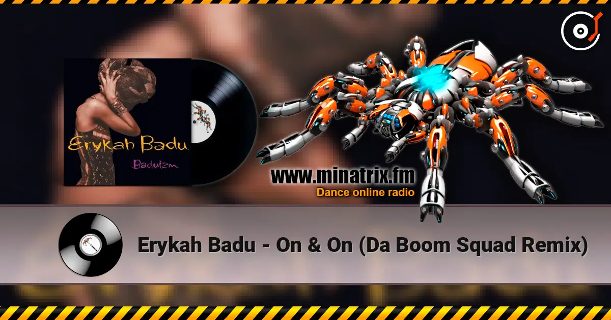 Erykah Badu - On & On (Da Boom Squad Remix) слушать онлайн в высоком качестве | Minatrix.FM