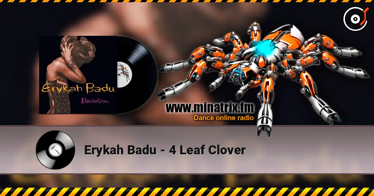 Erykah Badu - 4 Leaf Clover слушать онлайн в высоком качестве | Minatrix.FM