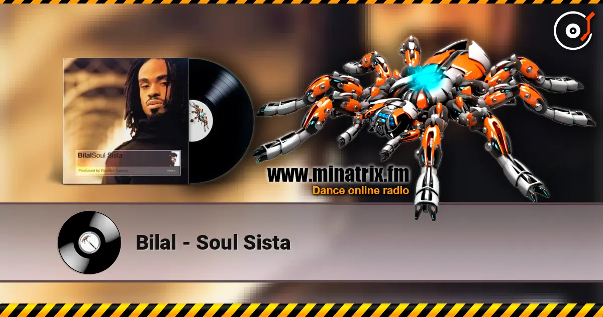Bilal - Soul Sista слушать онлайн в высоком качестве | Minatrix.FM