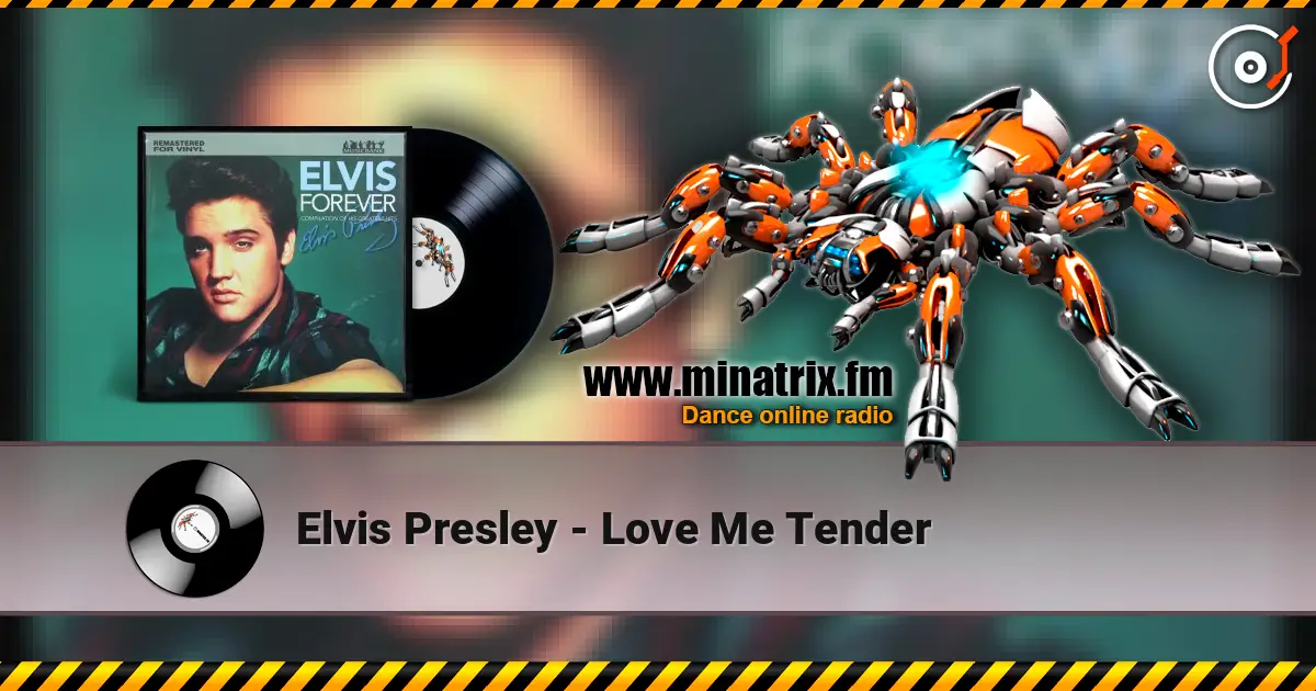 Elvis Presley - Love Me Tender слушать онлайн в высоком качестве | Minatrix.FM