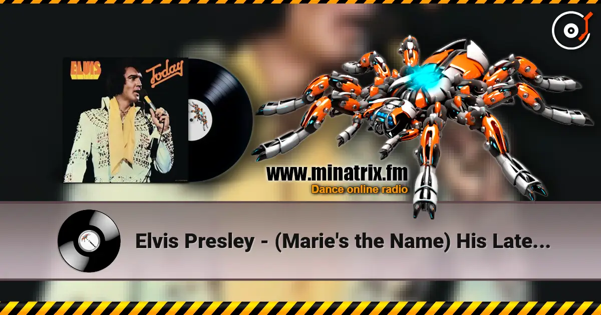 Elvis Presley - (Marie's the Name) His Latest Flame слушать онлайн в высоком качестве | Minatrix.FM