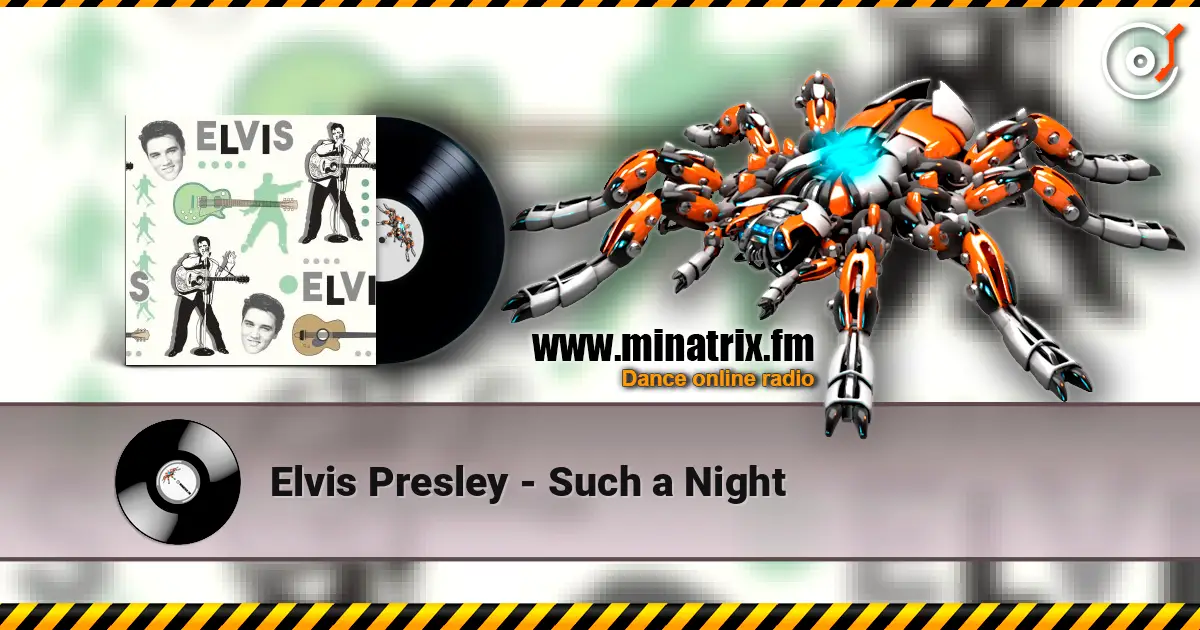 Elvis Presley - Such a Night слушать онлайн в высоком качестве | Minatrix.FM