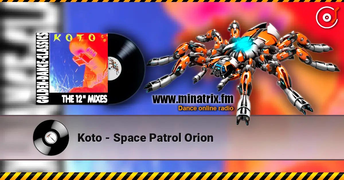 Koto - Space Patrol Orion écouter en ligne en haute qualité | Minatrix.FM