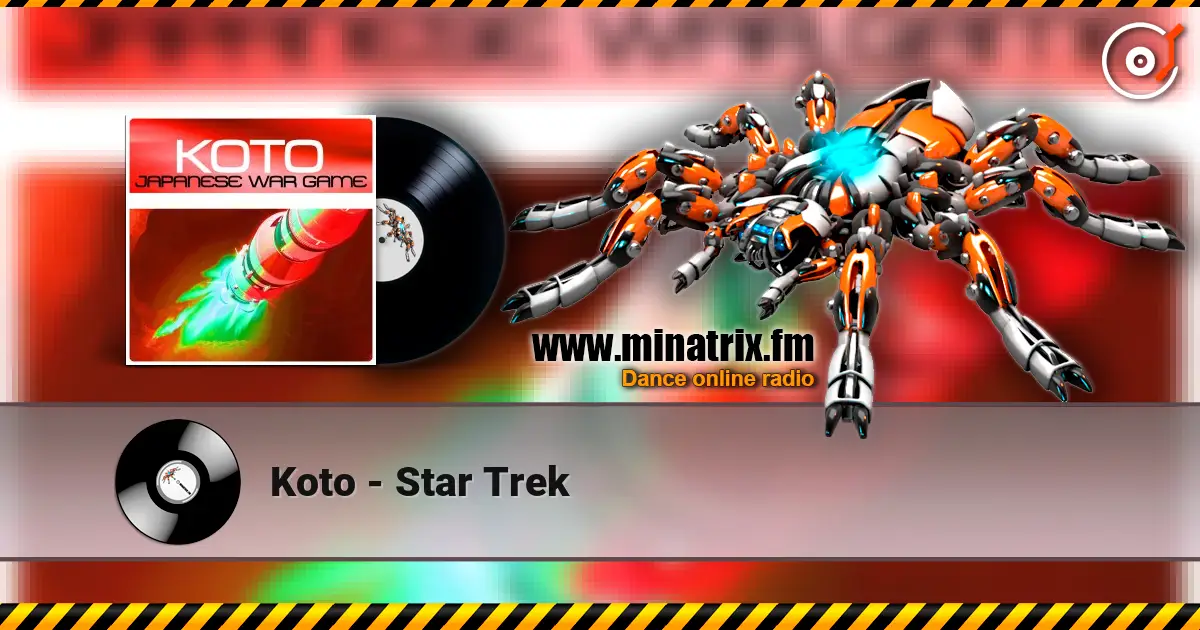 Koto - Star Trek escuchar en línea en alta calidad | Minatrix.FM