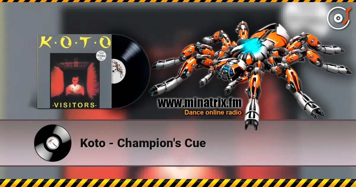 Koto - Champion's Cue écouter en ligne en haute qualité | Minatrix.FM