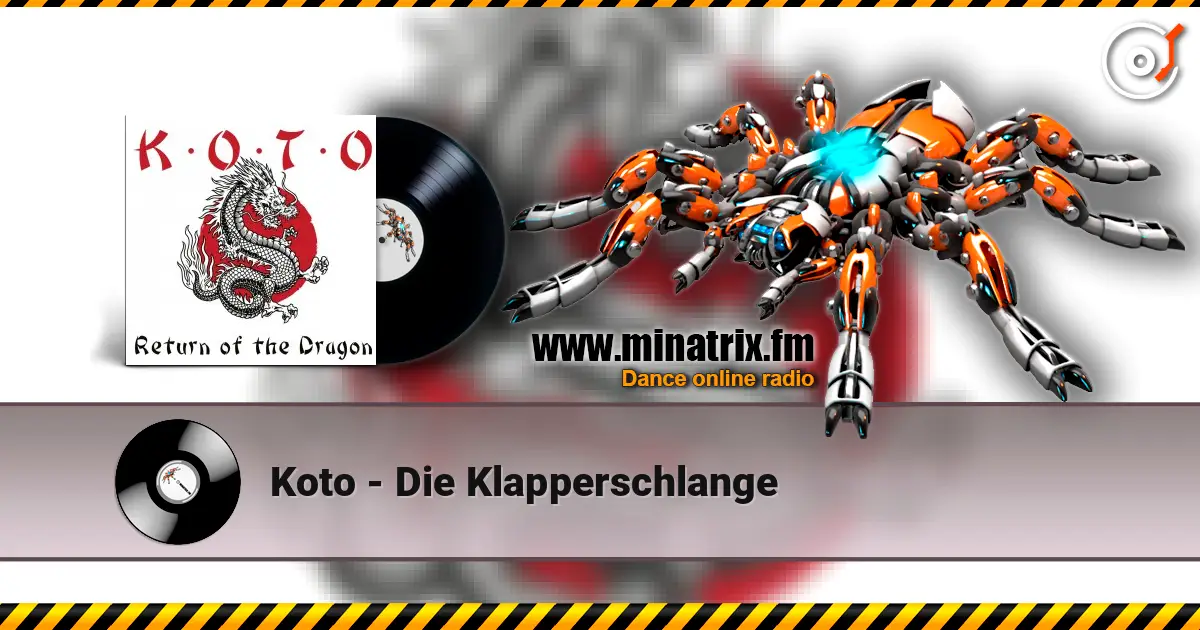 Koto - Die Klapperschlange 在线收听高音质 | Minatrix.FM