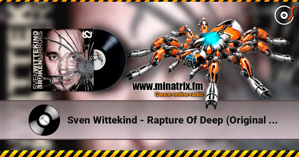 Sven Wittekind - Rapture Of Deep (Original Mix) écouter en ligne en haute qualité | Minatrix.FM