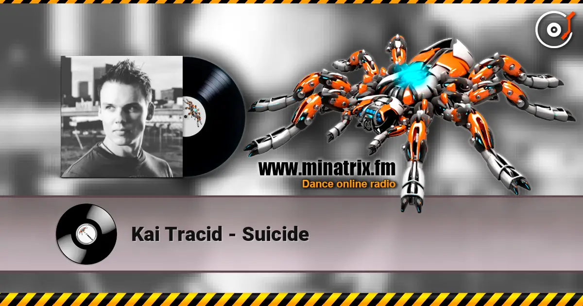 Kai Tracid - Suicide слушать онлайн в высоком качестве | Minatrix.FM