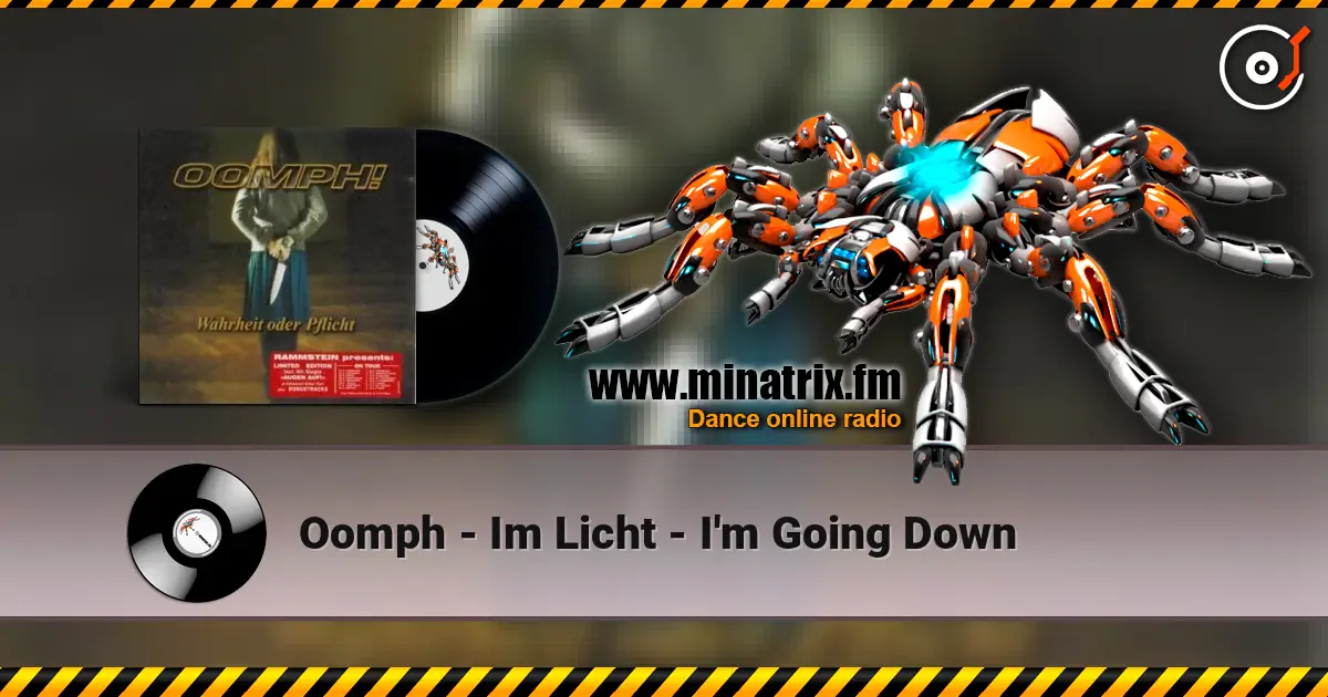Oomph - Im Licht - I'm Going Down слушать онлайн в высоком качестве | Minatrix.FM