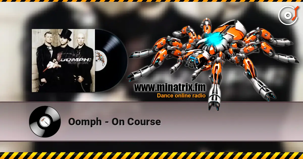 Oomph - On Course слушать онлайн в высоком качестве | Minatrix.FM