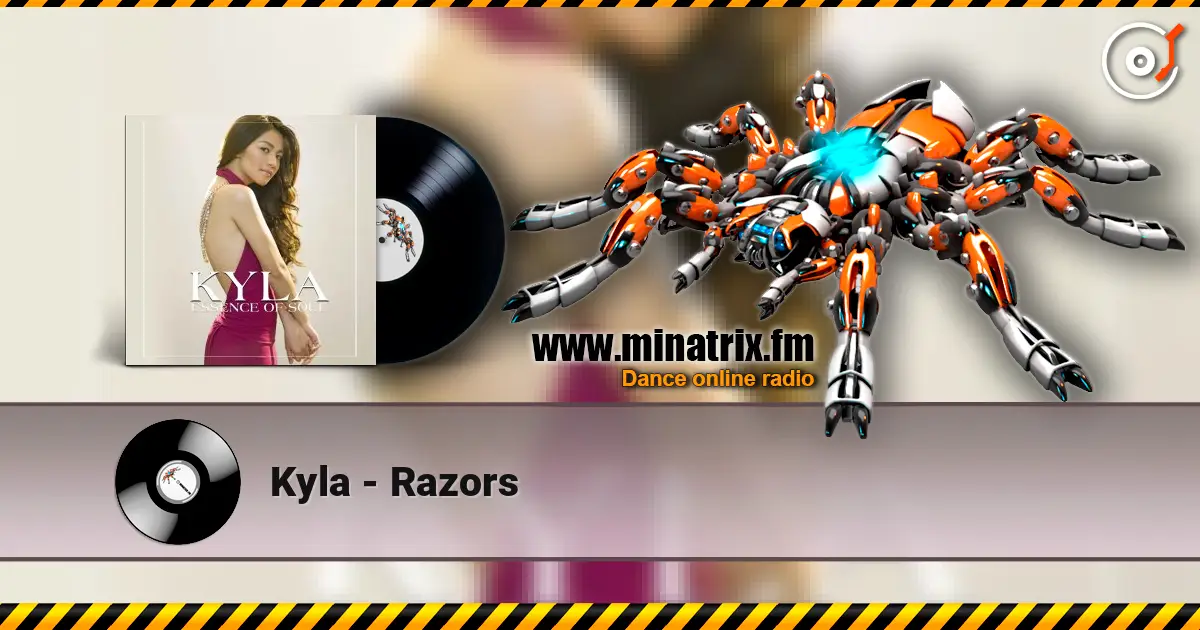 Kyla - Razors listen online in high quality | Minatrix.FM