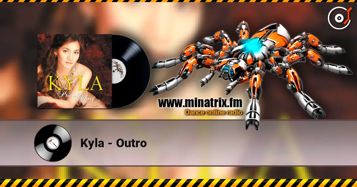 Kyla - Outro слухати онлайн у високій якості | Minatrix.FM