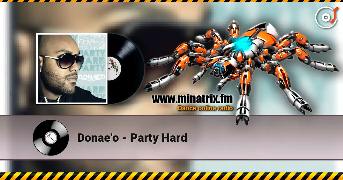 Donae'o - Party Hard слушать онлайн в высоком качестве | Minatrix.FM