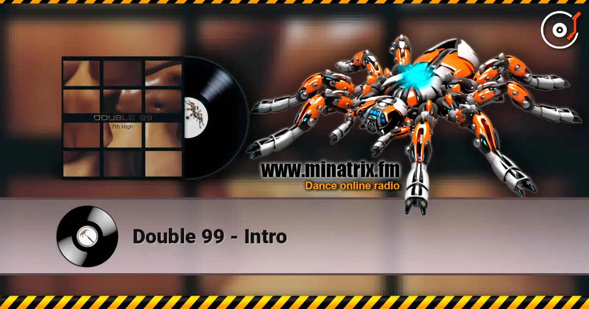 Double 99 - Intro 在线收听高音质 | Minatrix.FM