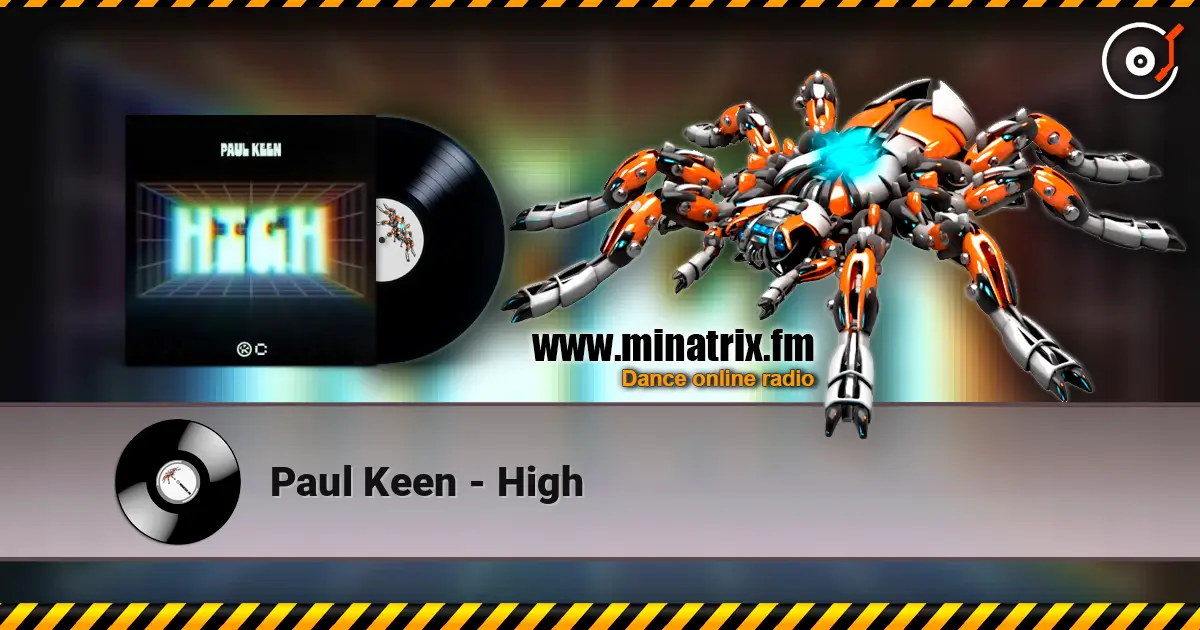 Paul Keen - High слушать онлайн в высоком качестве | Minatrix.FM
