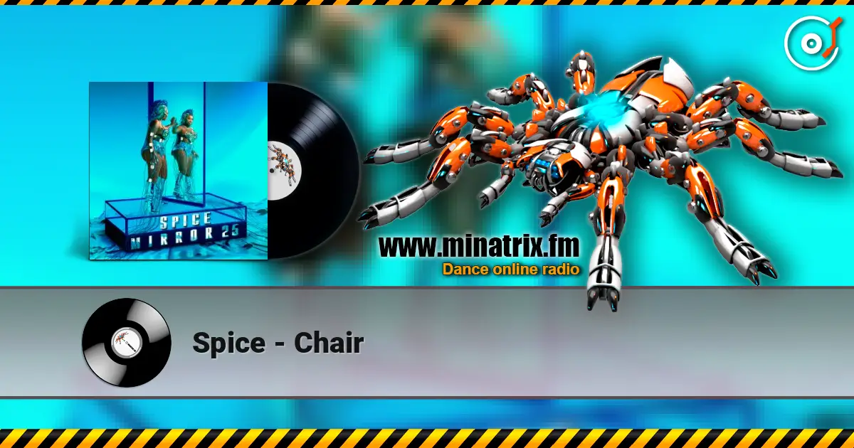 Spice - Chair слушать онлайн в высоком качестве | Minatrix.FM