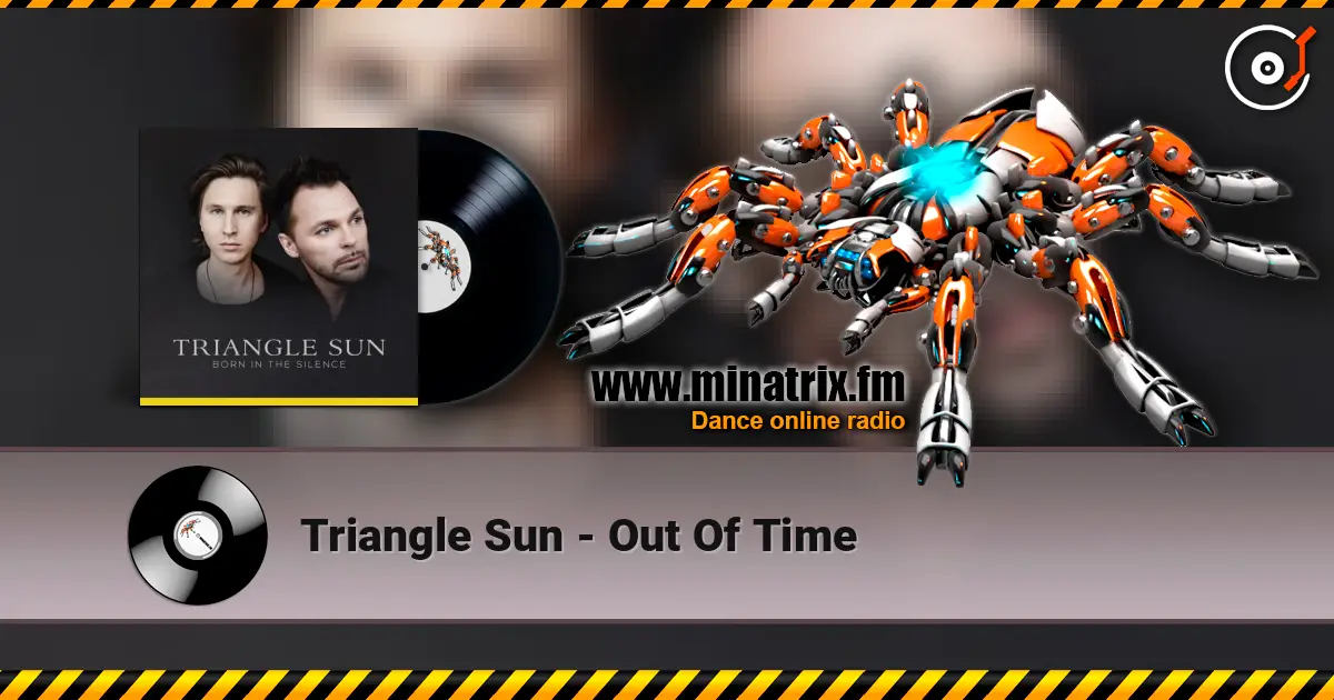 Triangle Sun - Out Of Time слушать онлайн в высоком качестве | Minatrix.FM