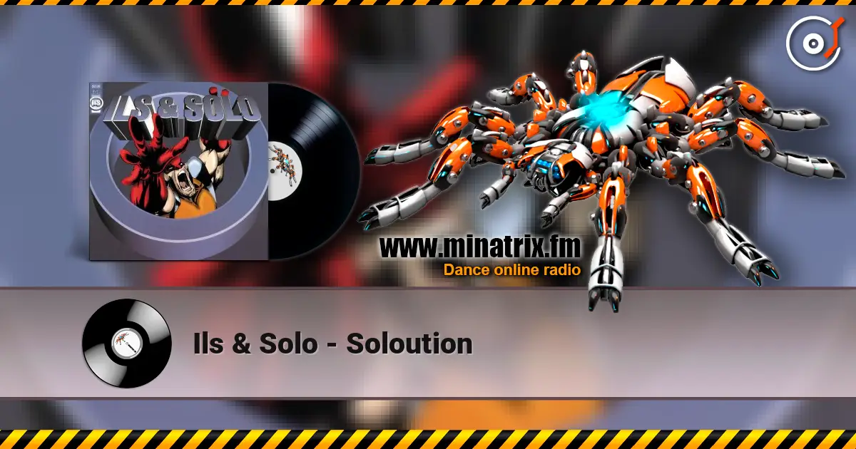 Ils & Solo - Soloution слушать онлайн в высоком качестве | Minatrix.FM