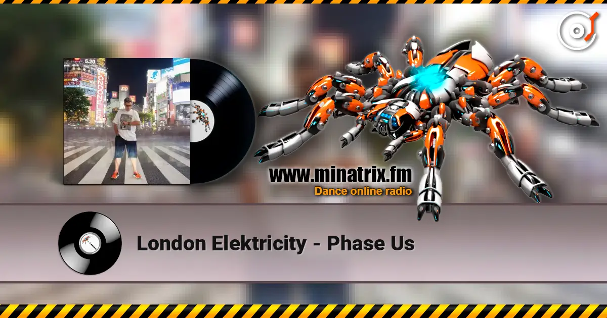 London Elektricity - Phase Us escuchar en línea en alta calidad | Minatrix.FM