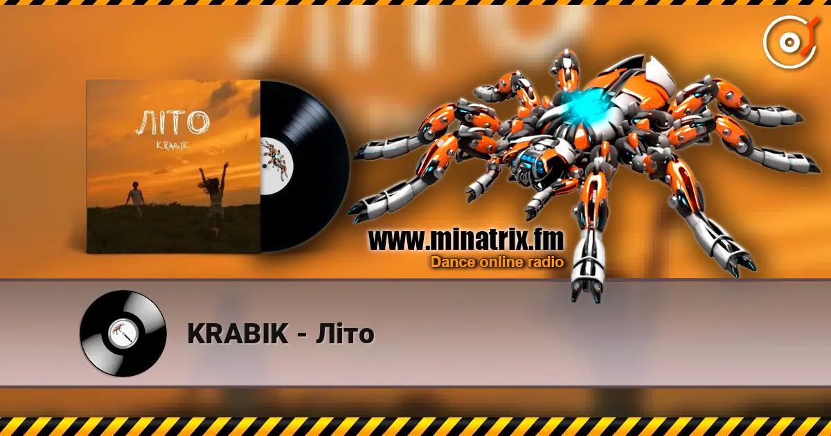KRABIK - Літо слушать онлайн в высоком качестве | Minatrix.FM