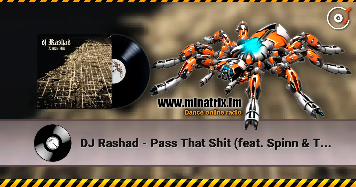 DJ Rashad - Pass That Shit (feat. Spinn & Taso) escuchar en línea en alta calidad | Minatrix.FM