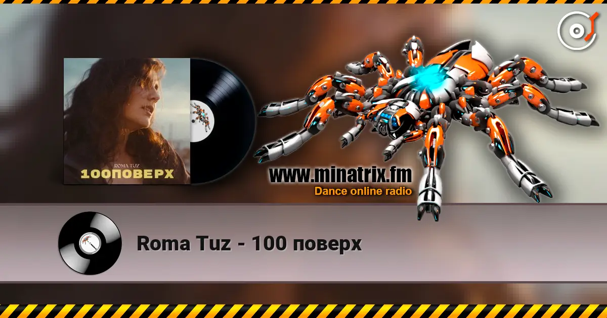 Roma Tuz - 100 поверх слушать онлайн в высоком качестве | Minatrix.FM