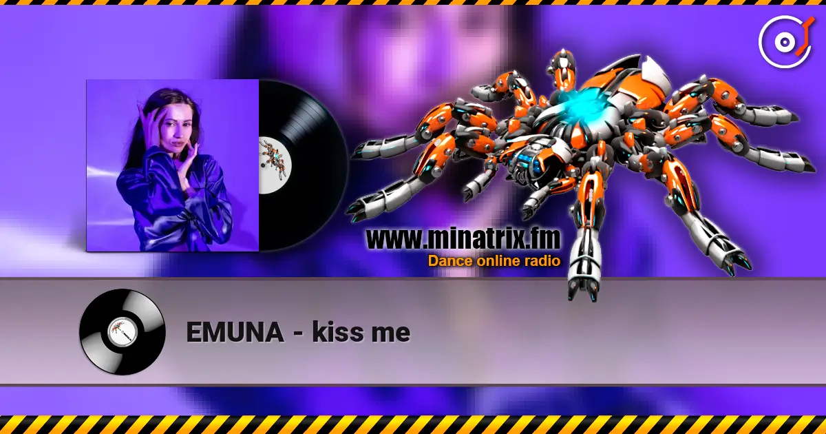EMUNA - kiss me слушать онлайн в высоком качестве | Minatrix.FM