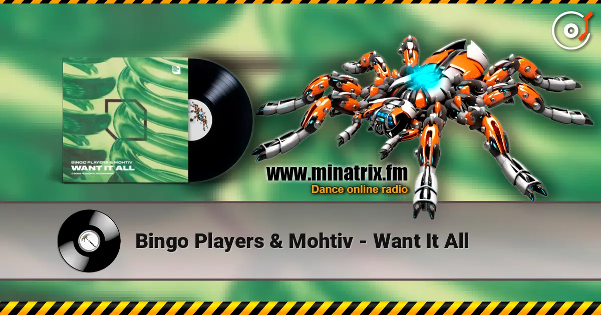 Bingo Players & Mohtiv - Want It All слушать онлайн в высоком качестве | Minatrix.FM