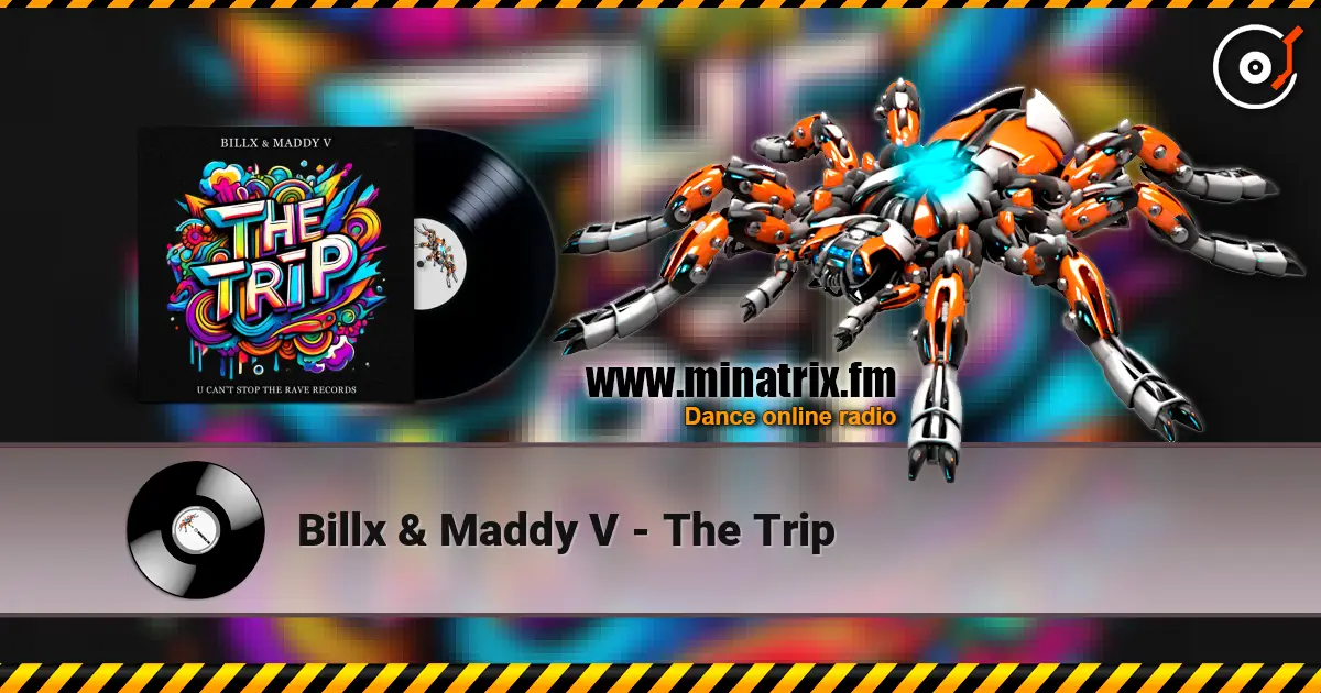 Billx & Maddy V - The Trip listen online in high quality | Minatrix.FM