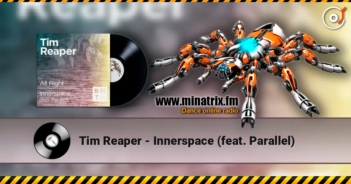 Tim Reaper - Innerspace (feat. Parallel) online in hoher Qualität hören | Minatrix.FM
