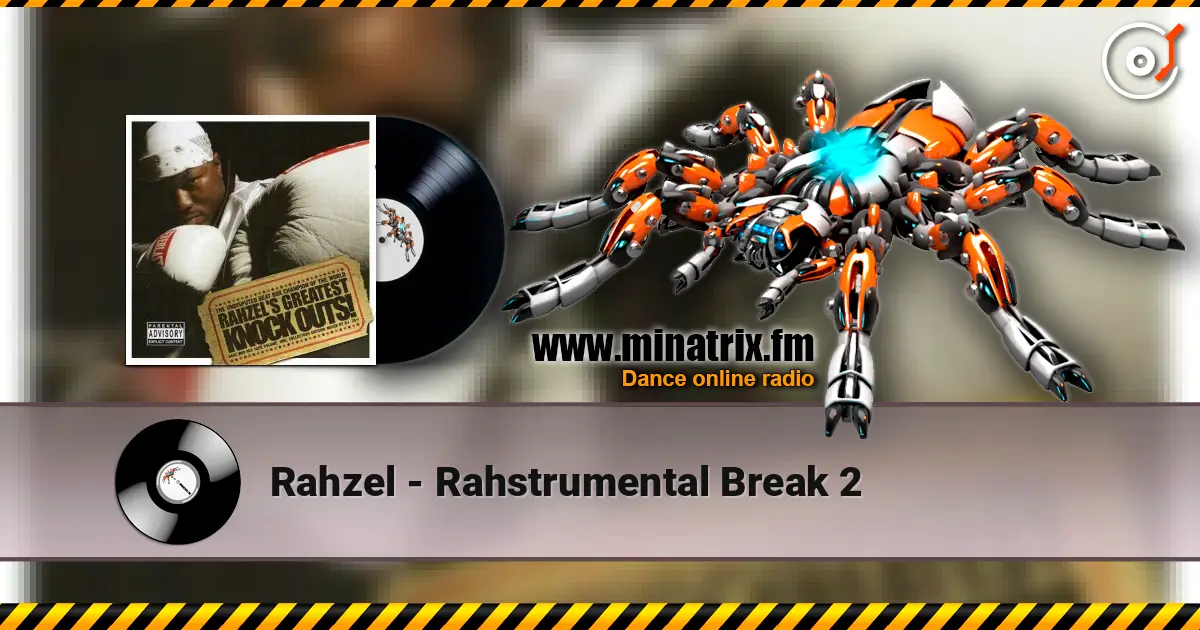 Rahzel - Rahstrumental Break 2 слушать онлайн в высоком качестве | Minatrix.FM