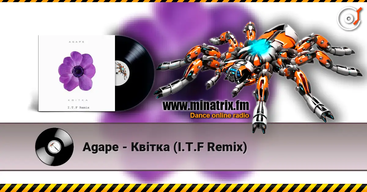 Agape - Квітка (I.T.F Remix) escuchar en línea en alta calidad | Minatrix.FM