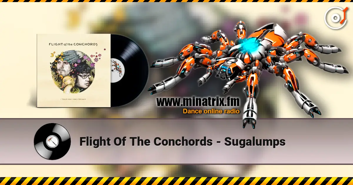 Flight Of The Conchords - Sugalumps online in hoher Qualität hören | Minatrix.FM