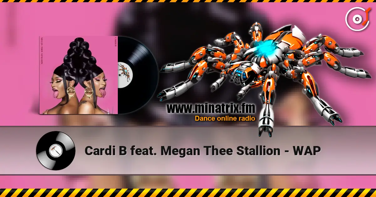 Cardi B feat. Megan Thee Stallion - WAP 在线收听高音质 | Minatrix.FM