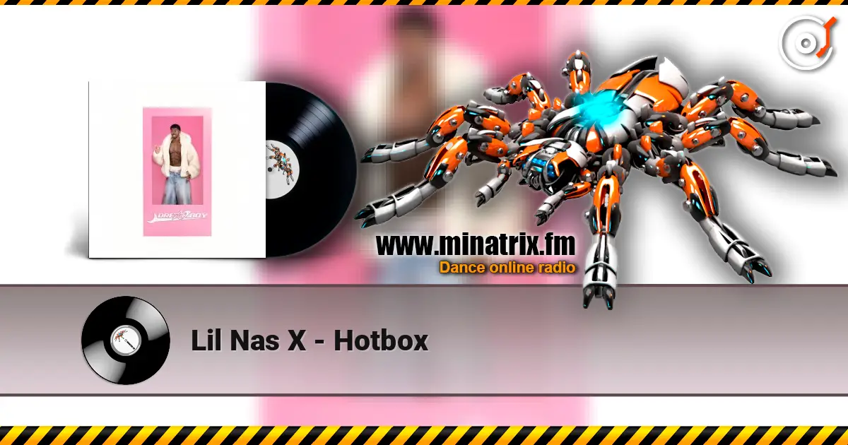Lil Nas X - Hotbox слушать онлайн в высоком качестве | Minatrix.FM