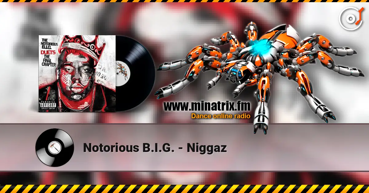 Notorious B.I.G. - Niggaz слушать онлайн в высоком качестве | Minatrix.FM
