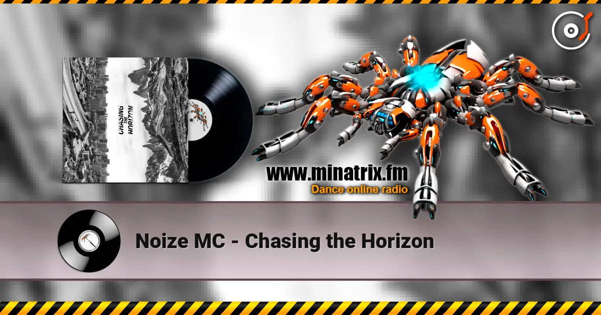 Noize MC - Chasing the Horizon слушать онлайн в высоком качестве | Minatrix.FM