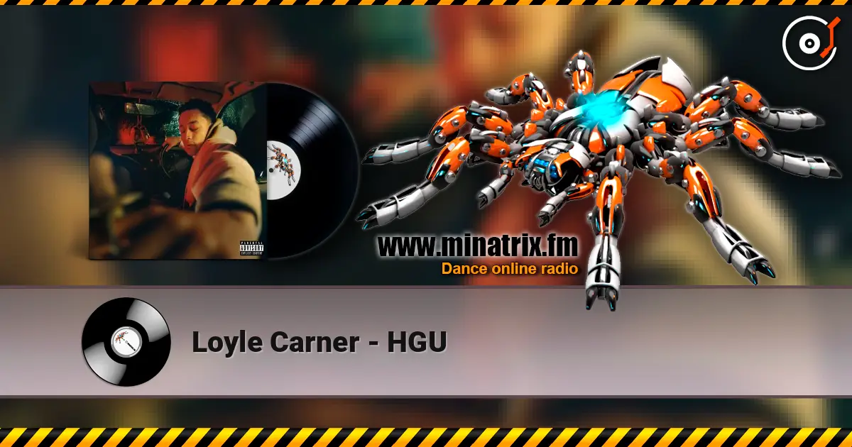 Loyle Carner - HGU 在线收听高音质 | Minatrix.FM