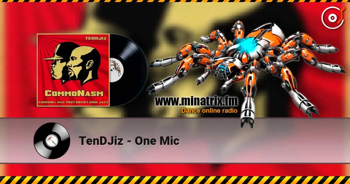 TenDJiz - One Mic escuchar en línea en alta calidad | Minatrix.FM