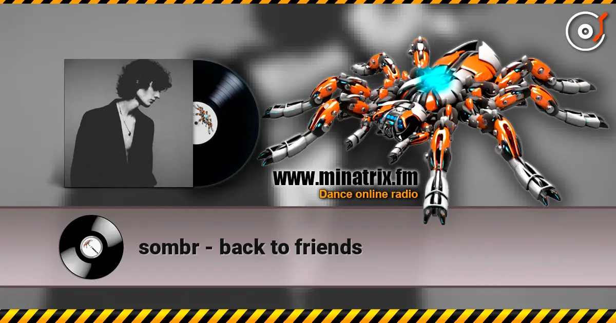 sombr - back to friends слушать онлайн в высоком качестве | Minatrix.FM