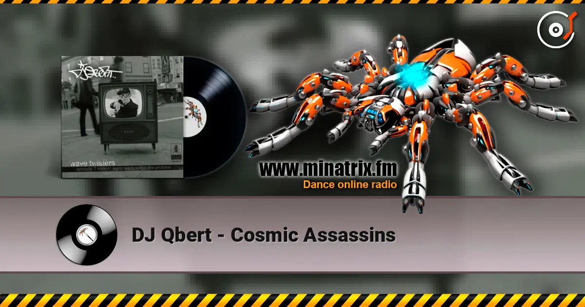 DJ Qbert - Cosmic Assassins слушать онлайн в высоком качестве | Minatrix.FM