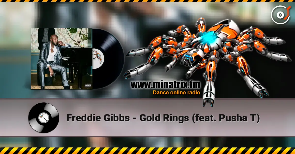 Freddie Gibbs - Gold Rings (feat. Pusha T) online in hoher Qualität hören | Minatrix.FM