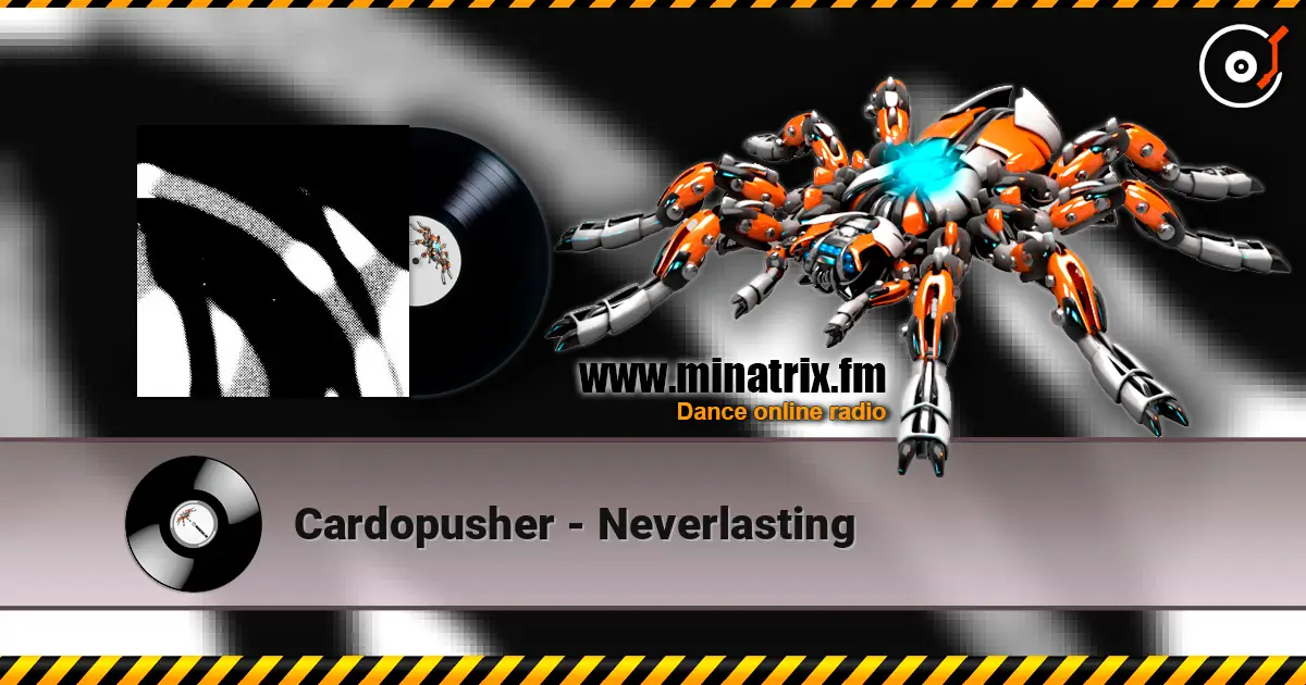 Cardopusher - Neverlasting слушать онлайн в высоком качестве | Minatrix.FM