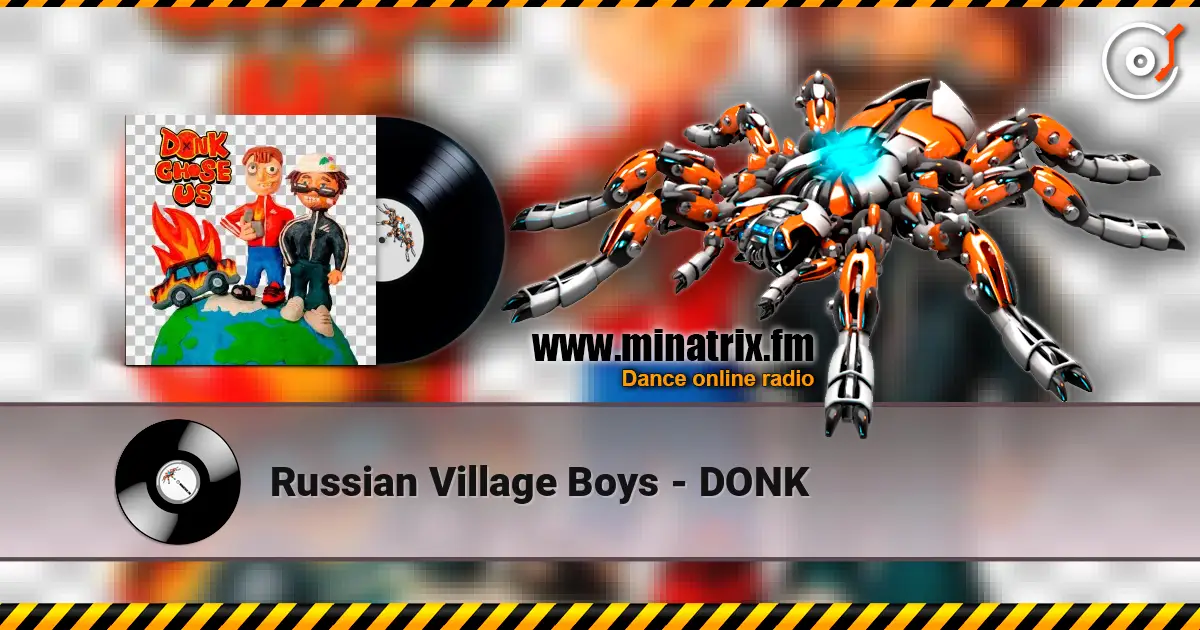 Russian Village Boys - DONK слушать онлайн в высоком качестве | Minatrix.FM