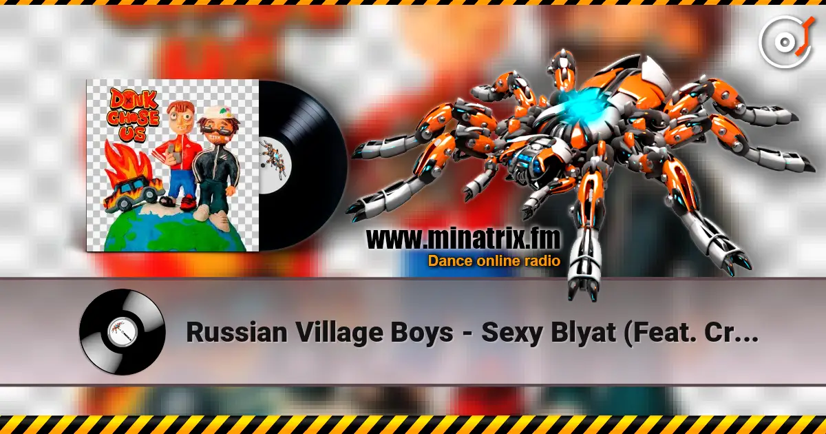 Russian Village Boys - Sexy Blyat (Feat. Crystal F) слушать онлайн в высоком качестве | Minatrix.FM