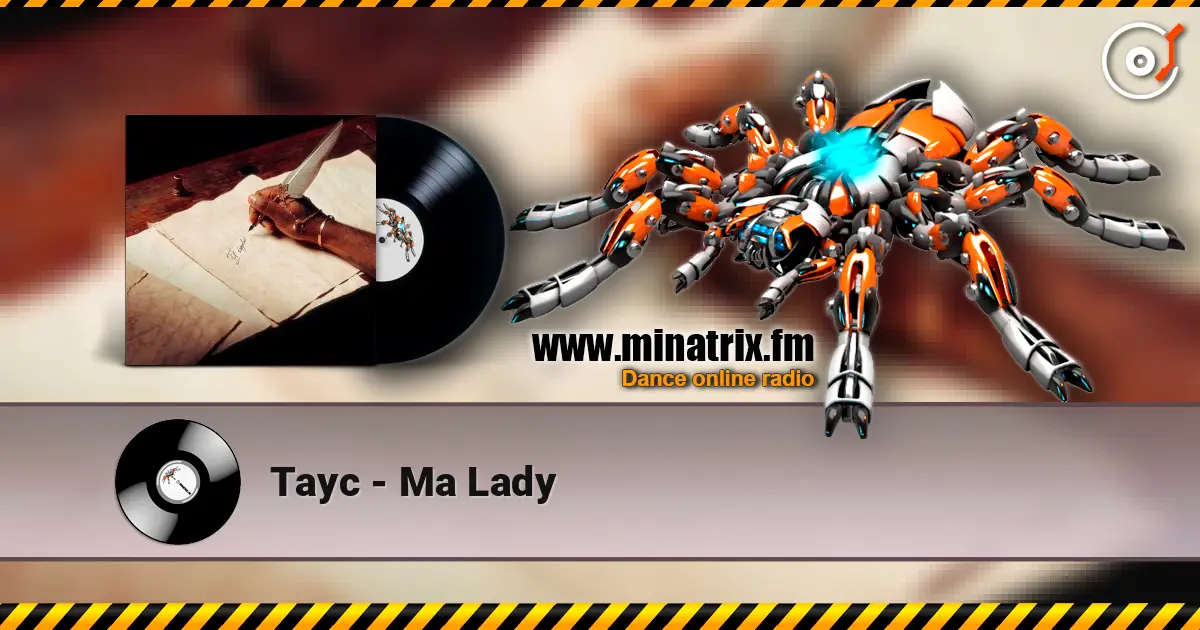 Tayc - Ma Lady escuchar en línea en alta calidad | Minatrix.FM