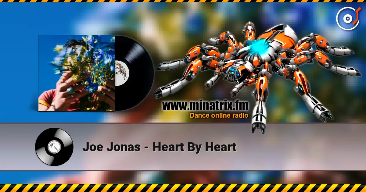 Joe Jonas - Heart By Heart online in hoher Qualität hören | Minatrix.FM