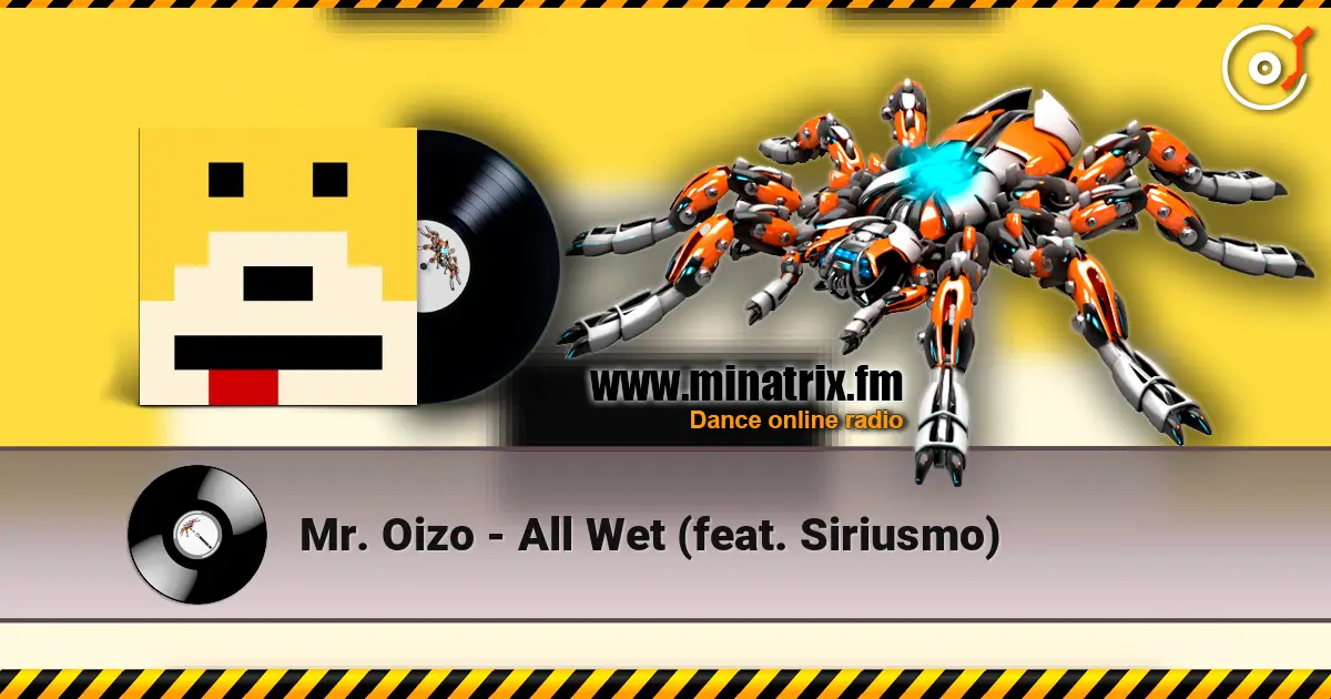 Mr. Oizo - All Wet (feat. Siriusmo) 在线收听高音质 | Minatrix.FM