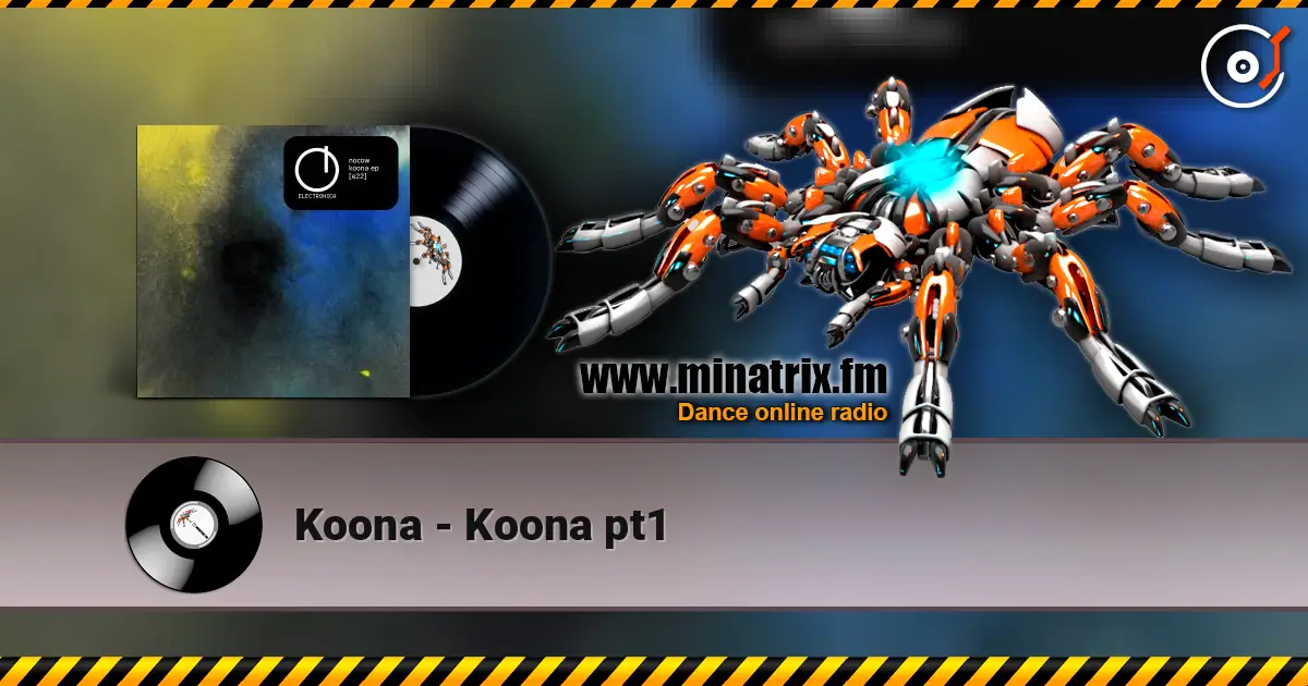 Koona - Koona pt1 在线收听高音质 | Minatrix.FM